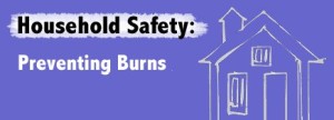 Preventing Household Burns